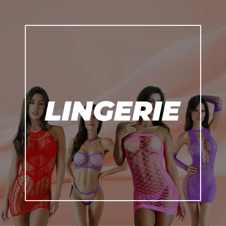 LINGERIE